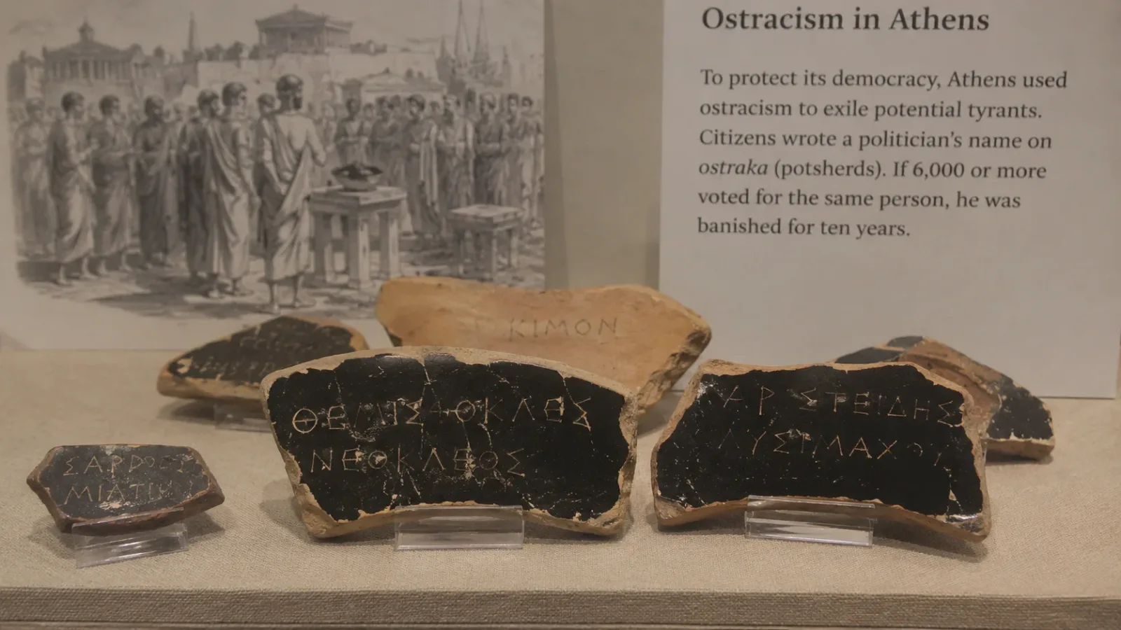 Athenians used a system called ostracism. Once a year, citizens could write the name of an overly powerful or unpopular politician on a piece of broken pottery called an ostrakon. If a person received a majority of votes (requiring a quorum of 6,000), they were exiled from Athens for exactly ten years, though they kept their property and citizenship.